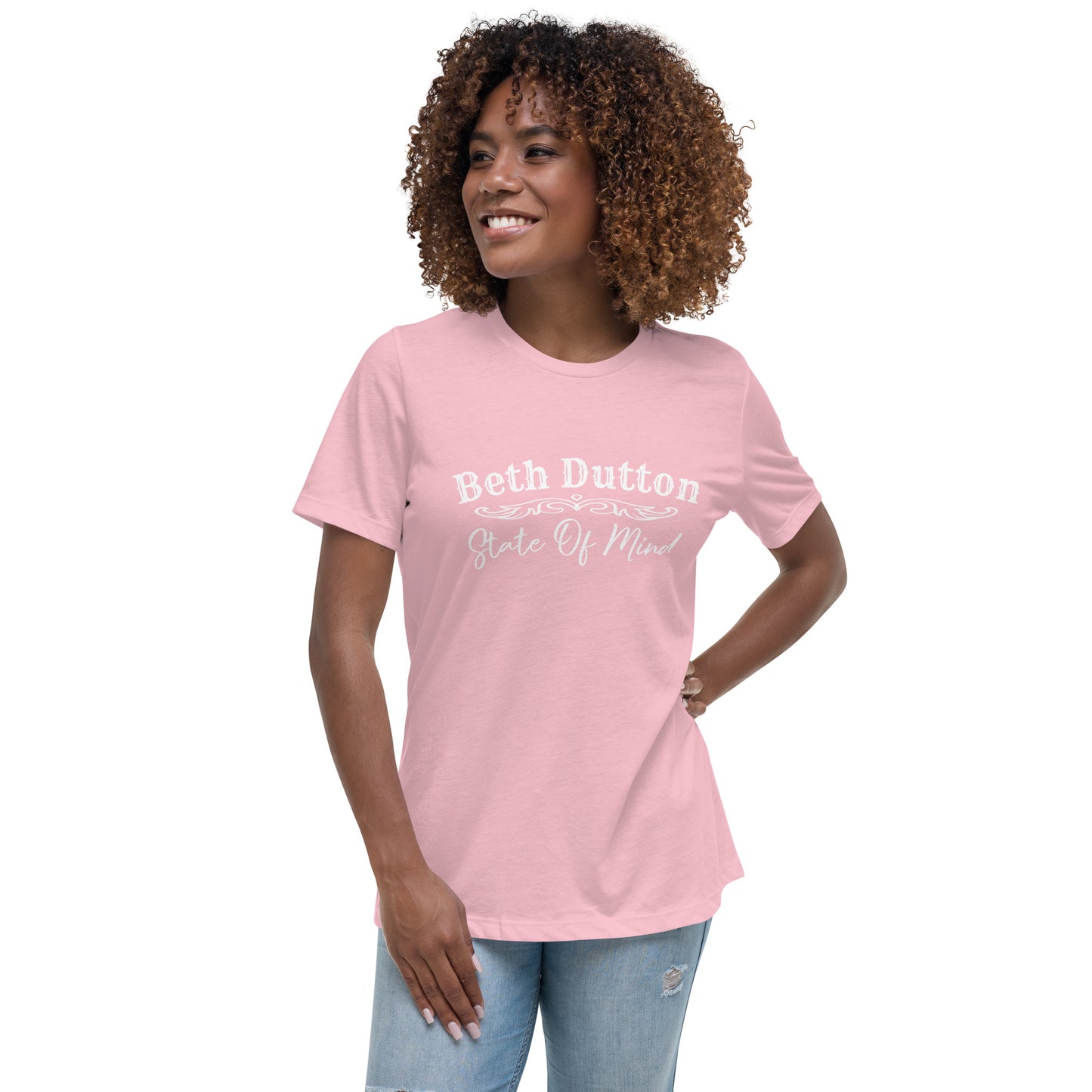 Beth Dutton State Of Mind Tshirt / Yellowstone , Funny , Sarcastic Women's Relaxed T-Shirt