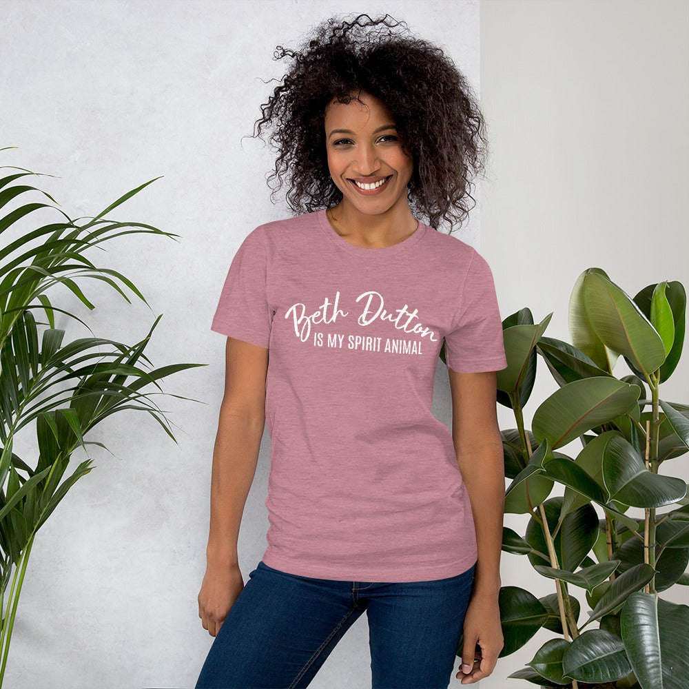 Beth Dutton Is My Spirit Animal  Yellowstone Unisex t-shirt