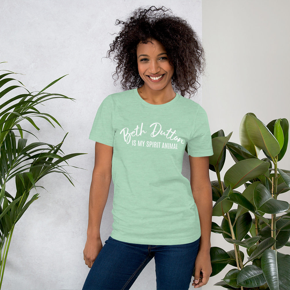 Beth Dutton Is My Spirit Animal  Yellowstone Unisex t-shirt
