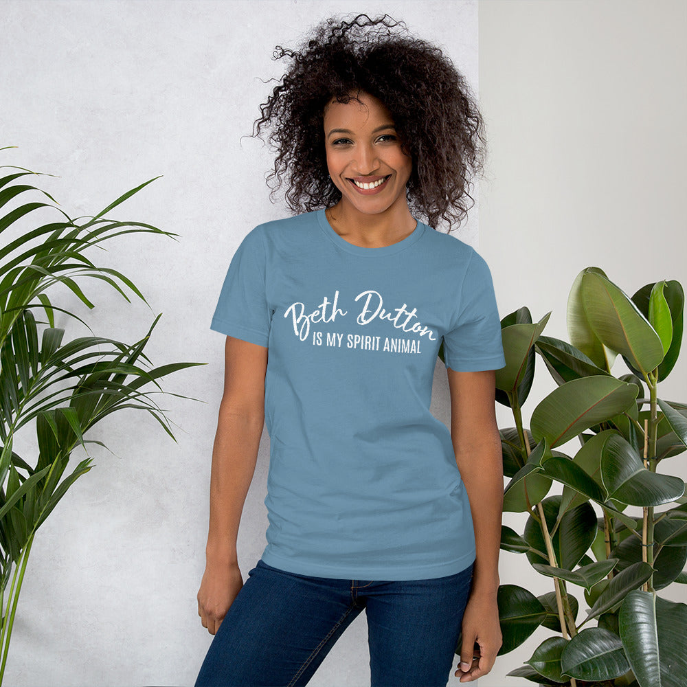 Beth Dutton Is My Spirit Animal  Yellowstone Unisex t-shirt