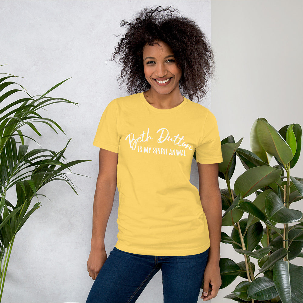 Beth Dutton Is My Spirit Animal  Yellowstone Unisex t-shirt